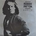 Robbie Patton / Darlin' (This Time Girl)
