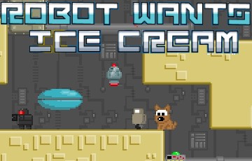 ROBOT WANTS ICE CREAM